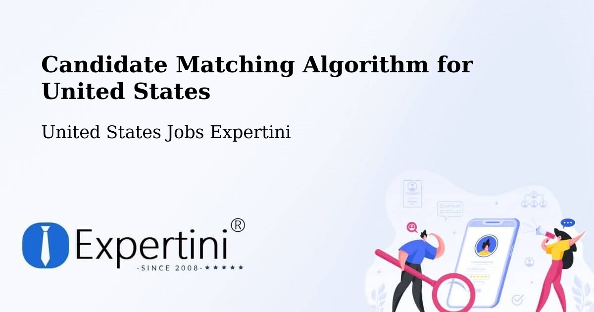 Candidate Matching Algorithm Overview – Wyoming - United States Jobs Expertini