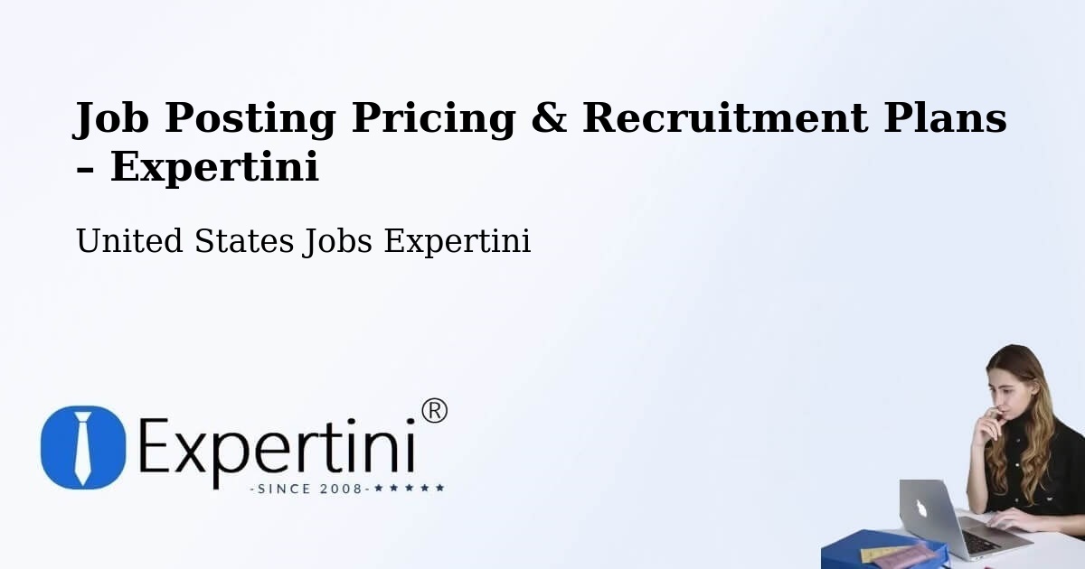 Job Posting Pricing & Recruitment Plans – Wyoming - Wyoming, United States Jobs Expertini